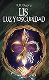 Lis, Luz y Oscuridad (Spanish Edition)