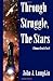 Through Struggle, the Stars (The Human Reach) (Volume 1) [Paperback] [2011] (Author) John J. Lumpkin