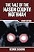The Tale of the Mason County Mothman by George Dudding (2013-12-18)
