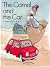 The Camel and the Car