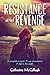 Resistance and Revenge