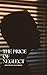 The Price of Neglect by Muhammad Muhammad