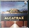 Alcatraz The Official Guide