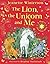 The Lion, The Unicorn and Me by Jeanette Winterson (2014-10-02)