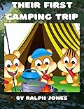 Their First Camping Trip