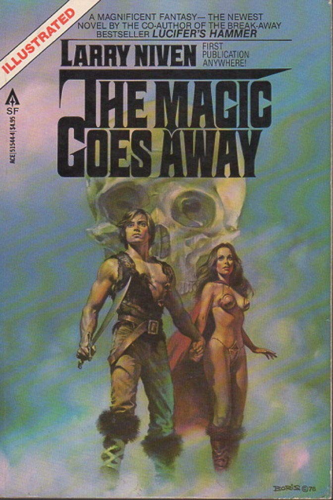 THE MAGIC GOES AWAY.