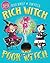 Rich Witch, Poor Witch by Peter Bently (2013-08-01)