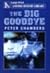 The Big Goodbye