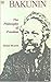 BAKUNIN by Brian Morris (19...