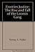 Frontier Justice: The Rise and Fall of the Loomis Gang by E. Fuller Torrey