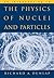 An Introduction to the Physics of Nuclei and Particles 1st edition by Dunlap, Richard (2003) Paperback