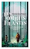 Les ombres filantes