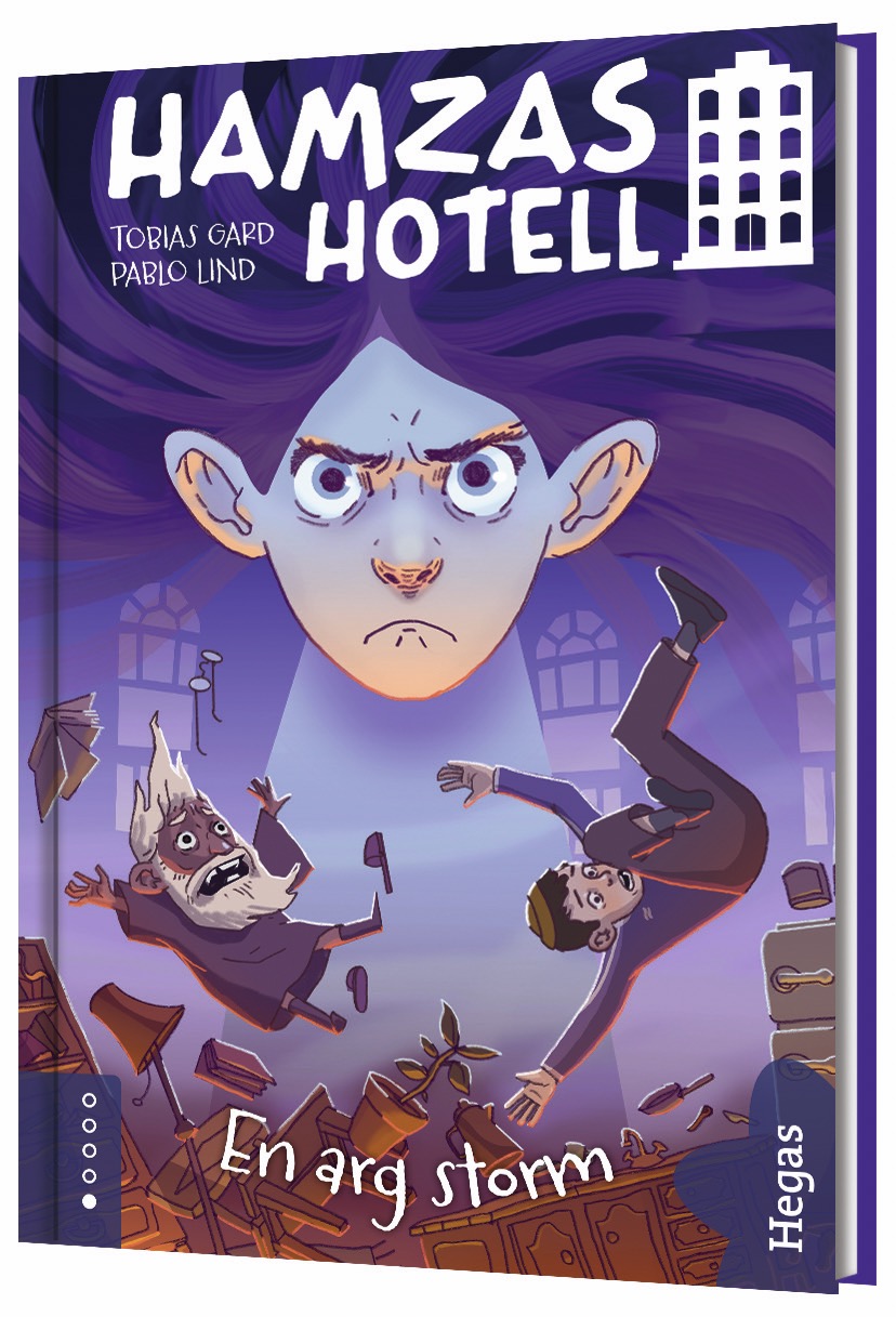 En arg storm (Hamzas hotell, #1)