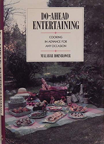 Do-Ahead Entertaining: Cooking in Advance for Any Occasion (Hardcover)