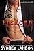 Pierced (Lucian & Lia) (Volume 1) by Sydney Landon (2014-07-02)