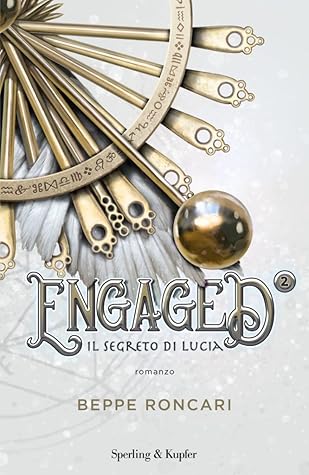 Il segreto di Lucia (Engaged, #2)