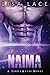Naima: A SciFi Alien Mail Order Bride Romance: Volume 7 (TerraMates) by Lisa Lace (2016-03-19)