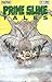 Prime Slime Tales, Edition# 3