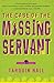The Case of the Missing Servant: From the Files of Vish Puri, Most Private Investigator (A Vish Puri Mystery) by Tarquin Hall(2014-07-01)