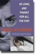 So Long, and Thanks for All the Fish