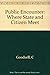 Public Encounter: Where State and Citizen Meet by C Goodsell (1981-10-01)