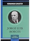 Jorge Luis Borges...