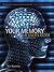 Your Memory: A User's Guide...