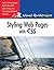 Styling Web Pages with CSS: Visual QuickProject Guide 1st edition by Negrino, Tom, Smith, Dori (2009) Paperback