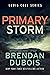 Primary Storm (Lewis Cole Book 6)