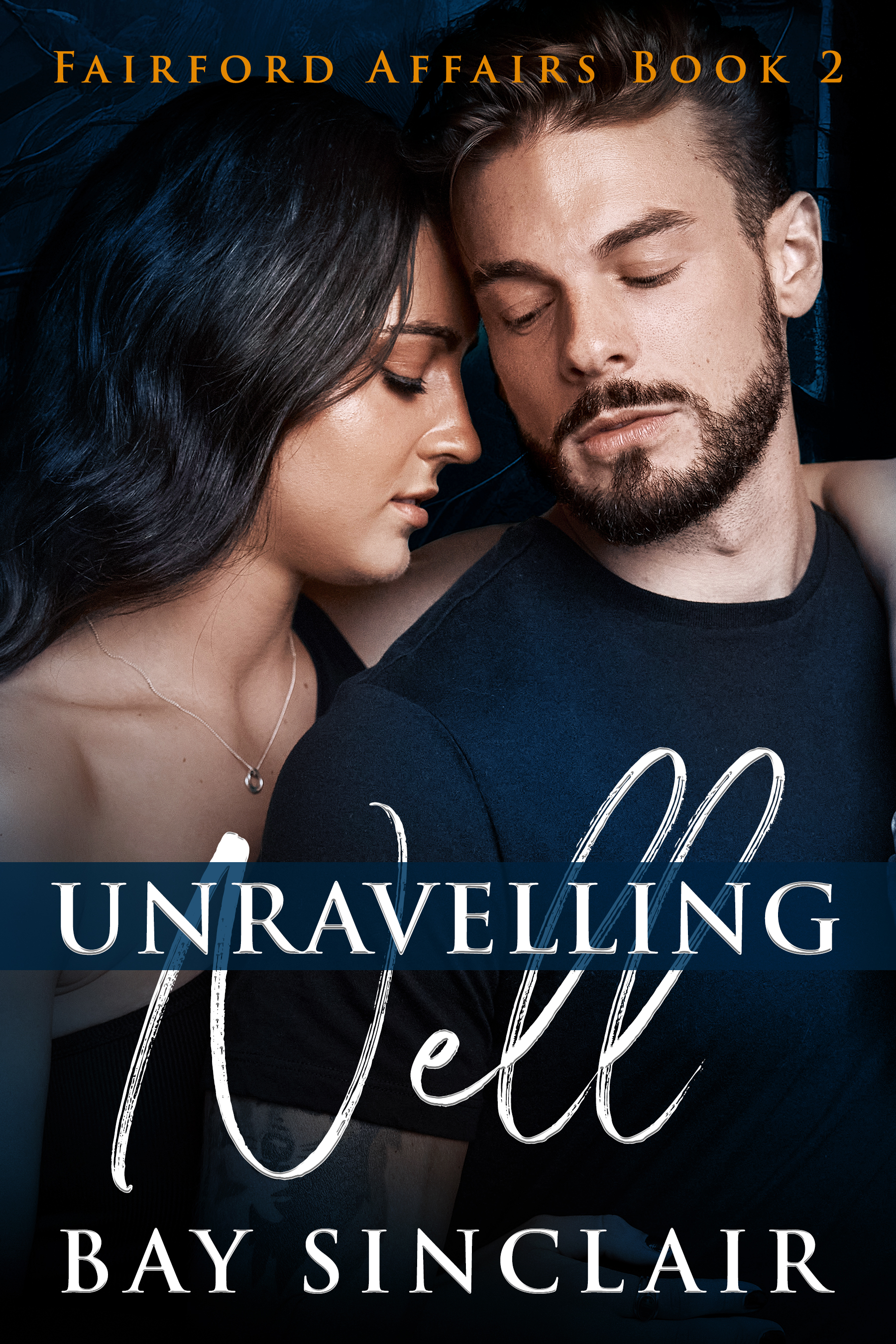 Unravelling Nell (Fairford Affairs #2)