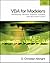 Vba for Modelers: Developing Decision Support Systems Using Microsoft Excel