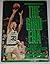 The Bird Era: A History of the Boston Celtics, 1978-1988 by Bob Schron (1988-11-03)