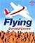 Flying by Donald Crews (1-Oct-1989) Paperback