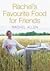 Rachel's Favourite Food for Friends by Rachel Allen (1-Oct-2005) Paperback