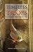 Timeless Triops A Prehistoric Creature by Lori Adams (2014-08-02)