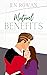 Mutual Benefits by Jen Rowan Mutual Benefits by Jen Rowan