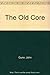 The Old Core by Gunn, John (March 1, 1992) Hardcover