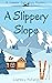 A Slippery Slope (Clowder C...