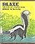 Blaze; the Story of a Striped Skunk