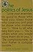 Politics of Jesus by John Howard Yoder (1972-12-03)