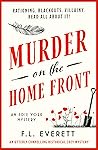 Murder on the Home Front by F.L. Everett