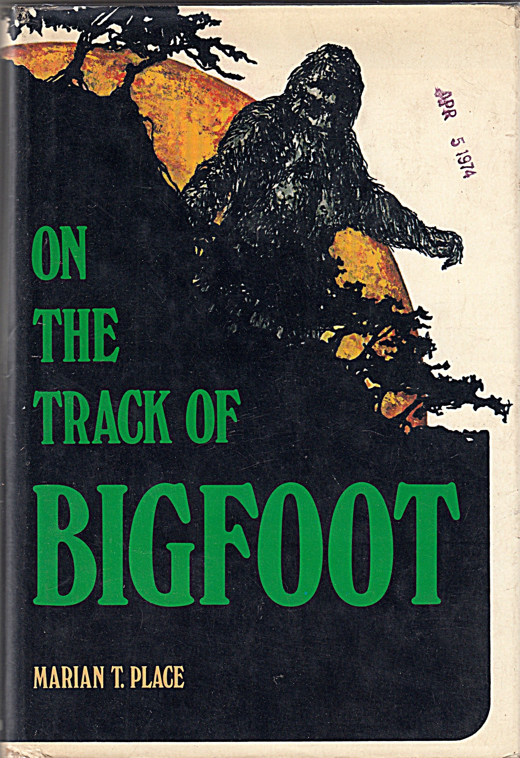 On the Track of Bigfoot (Hardcover)
