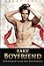 Fake Boyfriend: M/M Straight to Gay First Time Romance by Jerry Cole (2016-03-09)