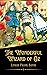 The Wonderful Wizard of Oz (Annotated)