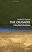 The Crusades: A Very Short ...