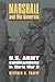 Marshall and His Generals: U.S. Army Commanders in World War II (Modern War Studies) by Stephen R. Taaffe (2011-10-18)