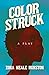 Color Struck - A Play;Including the Introductory Essay 'A Bri... by Zora Neale Hurston