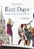 Riot days. Una prigionia politica nella Russia di Putin by Marja Aljokhina