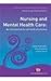 Nursing and Mental Health Care