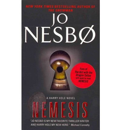 Nemesis: A Harry Hole Novel